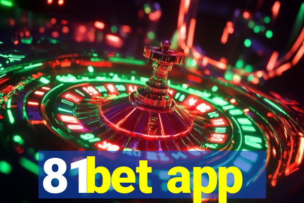 81bet app